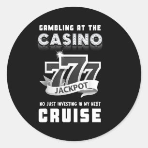 Pegatina Redonda Jugar En El Casino Invirtiendo En Mi Próximo Cruce