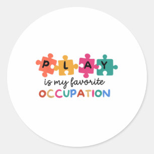 Pegatina Redonda Jugar es mi terapeuta pediátrica favorita de ocupa
