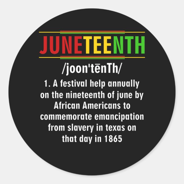 Pegatina Redonda Juneteenth Definition Black history Juneteenth (Anverso)