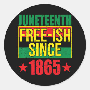 Pegatina Redonda Juneteeth Free-ish desde la historia negra de 1865