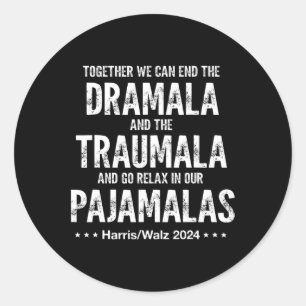 Pegatina Redonda Juntos Podemos Terminar Con La Dramala Y El Trauma