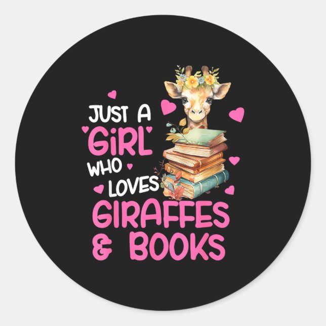 Pegatina Redonda Just A Girl Who Loves Giraffes And Books Cute Read (Anverso)