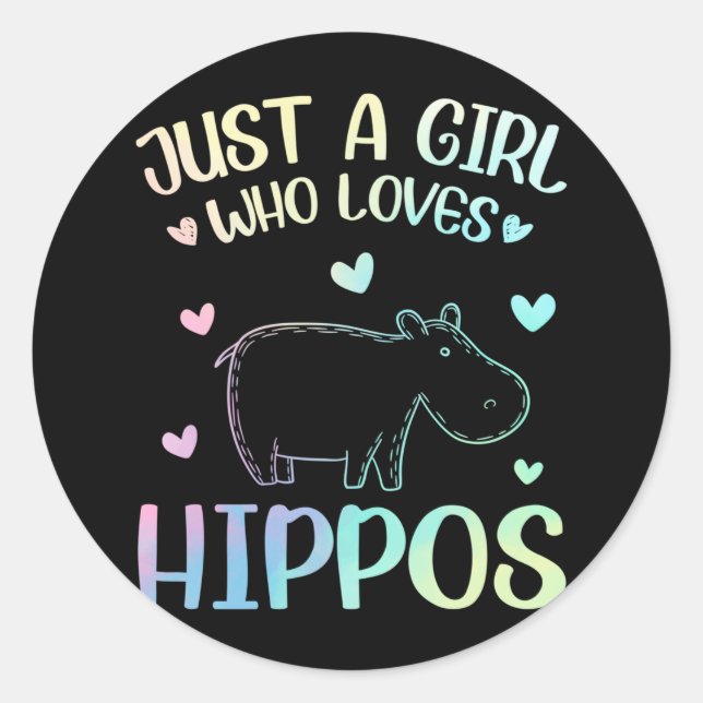 Pegatina Redonda Just A Girl Who Loves Hippos (Anverso)