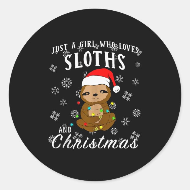 Pegatina Redonda Just A Girl Who Loves Sloths &amp; Christmas Funny (Anverso)