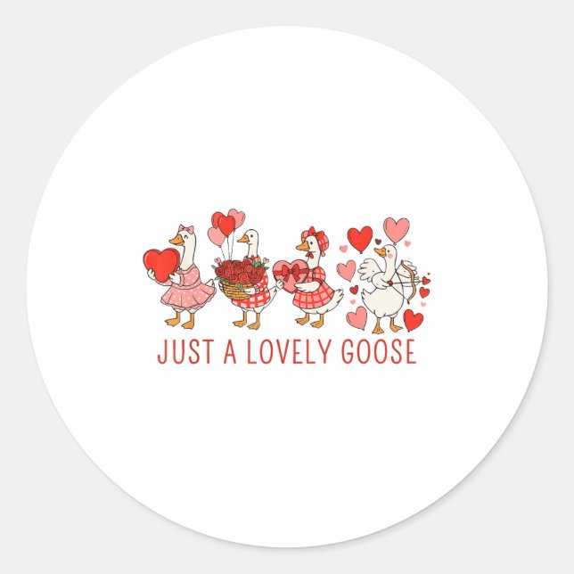 Pegatina Redonda Just A Lovely Goose Valentines Day Cute Heart Goos (Anverso)