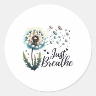 Pegatina Redonda Just Breathe Tee Diente de León Cita Positiva Suic