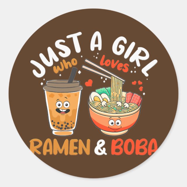 Pegatina Redonda Just Girl Who Loves Ramen and Boba Kawaii (Anverso)