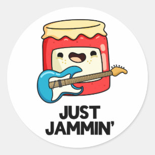 Pegatina Redonda Just Jammin Funny Rocker Jam Pun