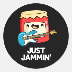 Pegatina Redonda Just Jammin Funny Rocker Jam Pun Dark BG