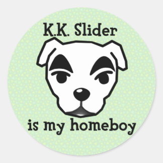Pegatina Redonda K.K. Slider is my homeboy sticker