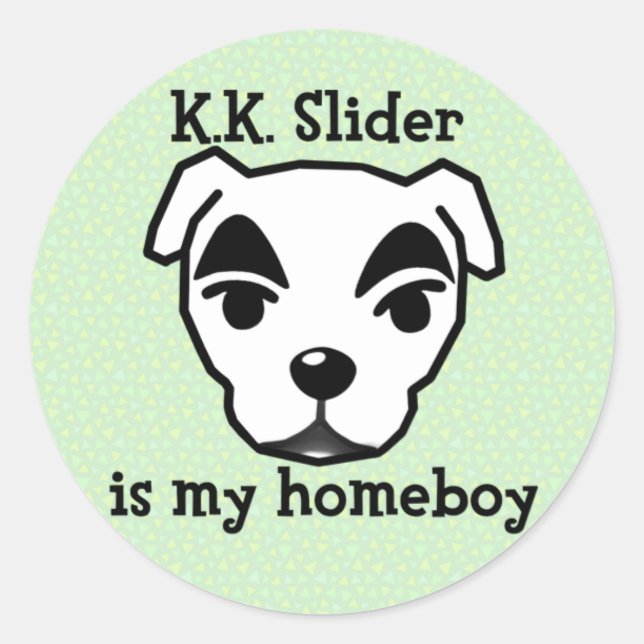 Pegatina Redonda K.K. Slider is my homeboy sticker (Anverso)