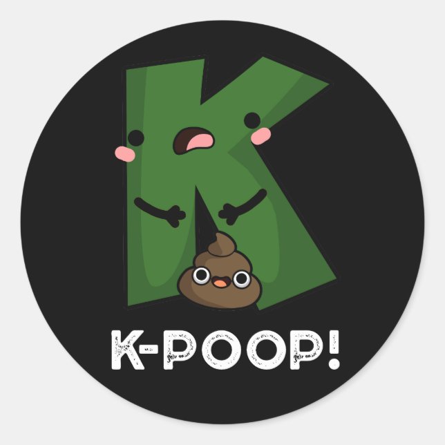 Pegatina Redonda K-poop Funny K-pop Poo Pun Dark BG (Anverso)