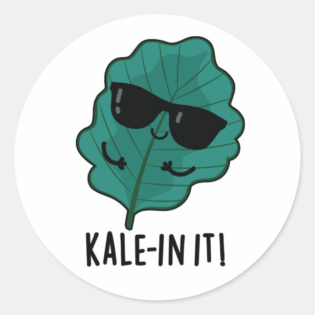 Pegatina Redonda Kale-in It Funny Veggie Kale Pun (Anverso)