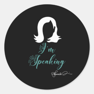 Pegatina Redonda Kamala Harris Firma Camisa Disculpe soy Speaki