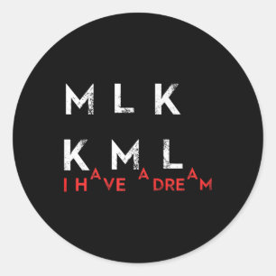 Pegatina Redonda Kamala Harris Mlk Kml Yo Tengo Un Papel De Sueño E