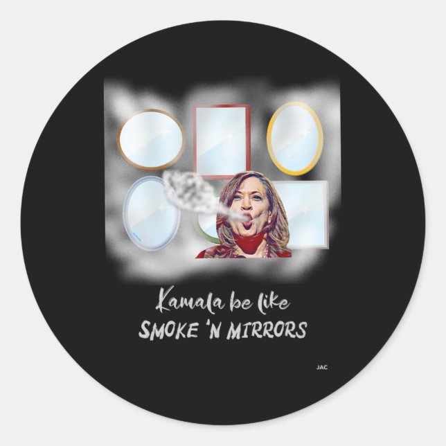 Pegatina Redonda Kamala sea como el humo en los espejos (Anverso)