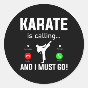 Pegatina Redonda Karate Está Llamando Y Debo Ir A Funny Karate