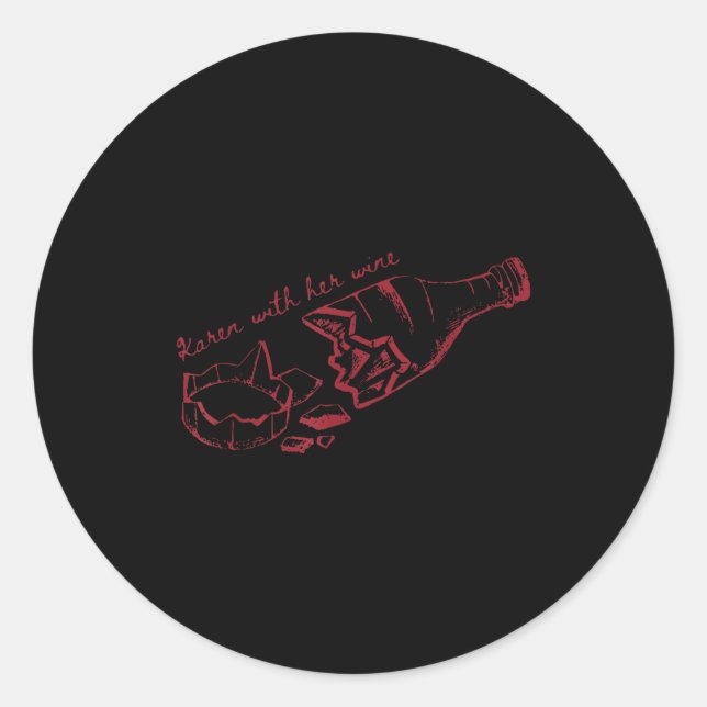 Pegatina Redonda Karen With Her Wine  (Anverso)