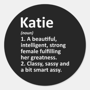 Pegatina Redonda Katie Definition Personalized Name Funny Navidades