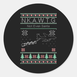 Pegatina Redonda Kc-135 Nkawtg Ni siquiera Santa