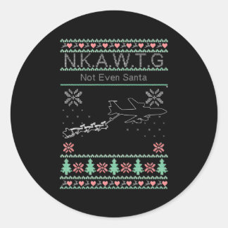 Pegatina Redonda Kc-135 Nkawtg Ni siquiera Santa