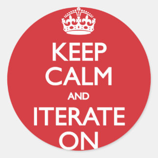 Pegatina Redonda Keep calm and iterate on