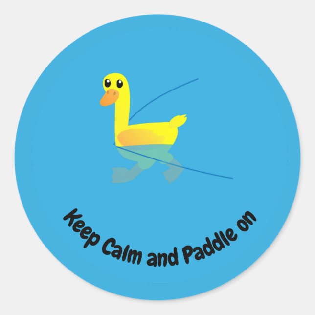 Pegatina Redonda Keep Calm and Paddle On Cute Motivational Ducks (Anverso)