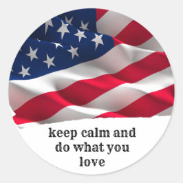 Pegatina Redonda keep calm quote and vibrant american flag