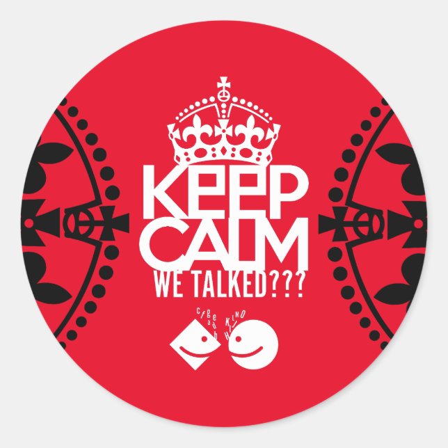 PEGATINA REDONDA KEEP CALM WE TALKED? HABLAMOS?? BY MASANSER (Anverso)