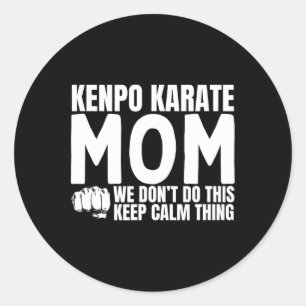 Pegatina Redonda Kenpo Karate Mom cita el divertido Kenpo americano