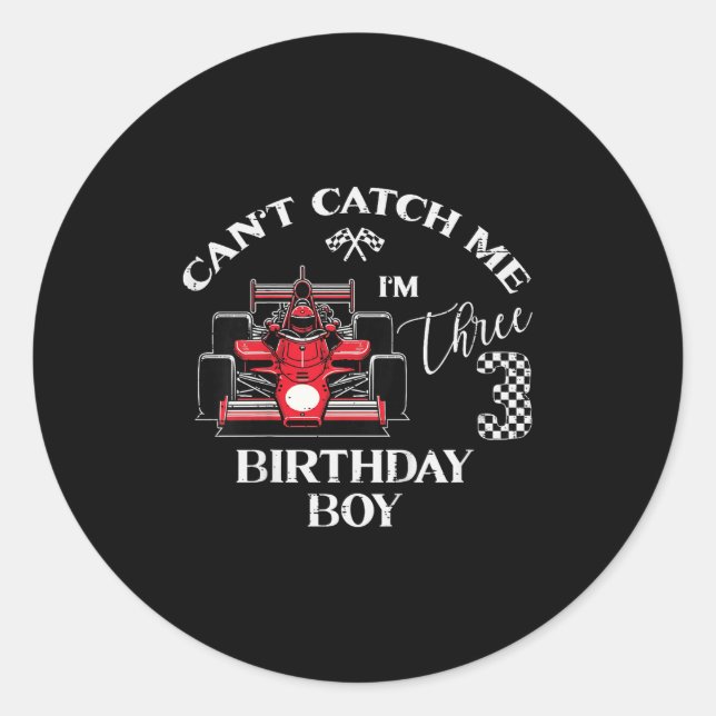 Pegatina Redonda Kids 3rd Birthday Race Car Bday Boy Cant Catch Me  (Anverso)