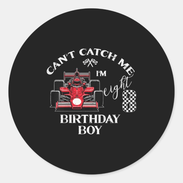 Pegatina Redonda Kids 8th Birthday Race Car Bday Boy Cant Catch Me  (Anverso)