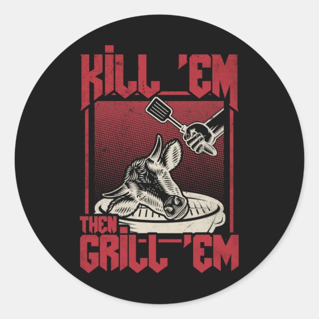 Pegatina Redonda Kill Em Grill Em Bbq (Anverso)