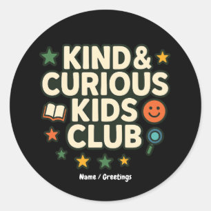 Pegatina Redonda Kind & Curious Kids Club Mentalidad de Crecimiento