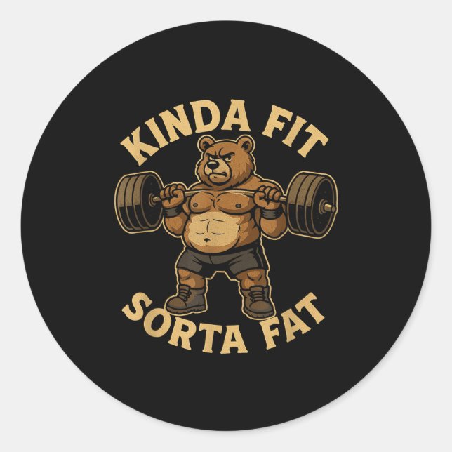 Pegatina Redonda Kinda Fit Sorta Fat - Funny Gym Bear Weightlifting (Anverso)