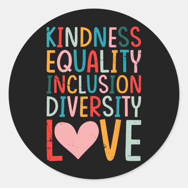Pegatina Redonda Kindness Equality Inclusion Diversity Love - Sped  (Anverso)