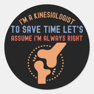 Pegatina Redonda Kinesiólogo4, Citas de Kinesiología