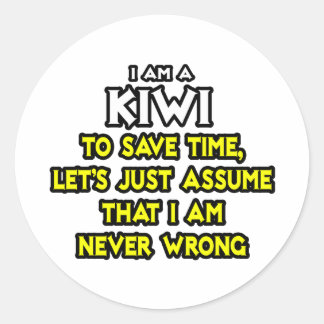 Pegatina Redonda Kiwi... Supongamos que nunca estoy equivocado