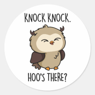 Pegatina Redonda Knock Knock Hoos There Funny Owl Pun