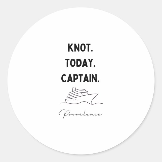 Pegatina Redonda Knot Today Captain Cruise Outfit Providence Rhode  (Anverso)