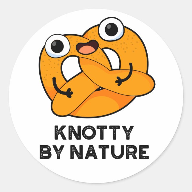Pegatina Redonda Knotty Por Naturaleza Funny Pretzel Pun (Anverso)