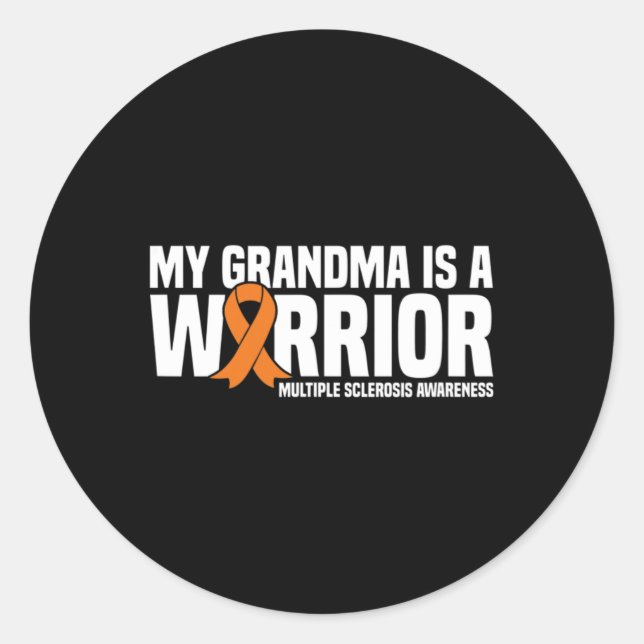 Pegatina Redonda La Abuela Es Una Guerrera Señora Esclerosis Múltip (Anverso)