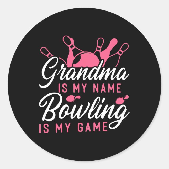 Pegatina Redonda La abuelita de Bowling es mi nombre de Bowling (Anverso)