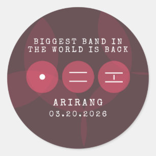 Pegatina Redonda La banda más grande del mundo vuelve ARIRANG Regre