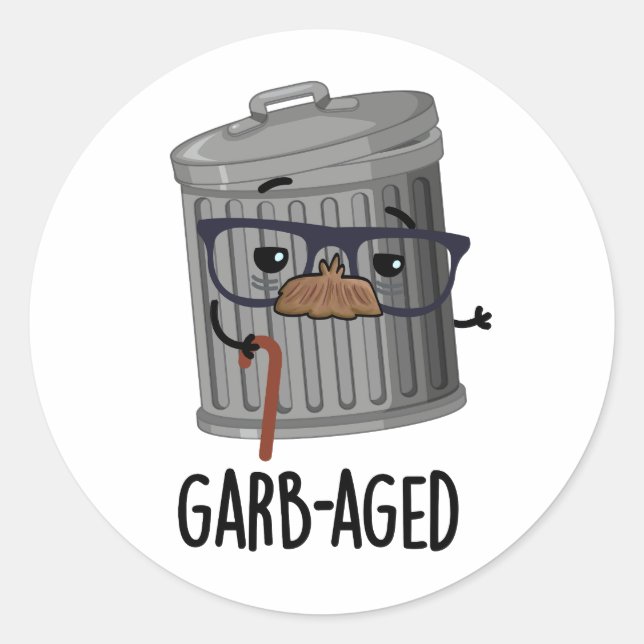 Pegatina Redonda La basura divertida en edad de garb puede armarse (Anverso)