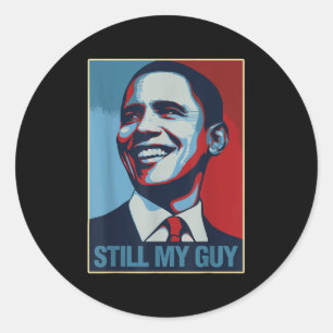 Pegatina Redonda La camiseta de Obama sigue siendo mi regalo de Guy