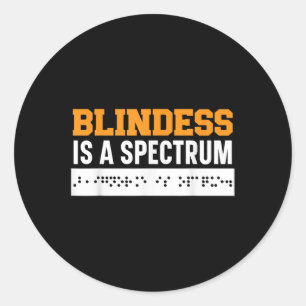 Pegatina Redonda La Ceguera Es Un Espectro De Conciencia Braille Ci