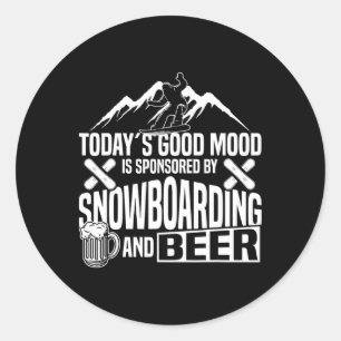 Pegatina Redonda La cerveza Snowboard Snowboard Beer Today's Good M