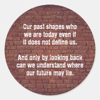 Pegatina Redonda La cita anterior