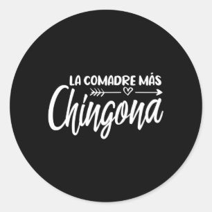 Pegatina Redonda La Comadre Mã S Chingona